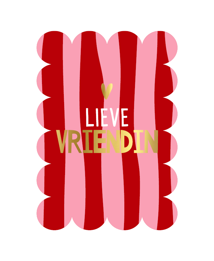 Wenskaart - lieve vriendin