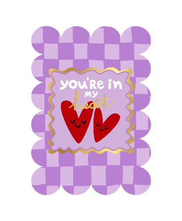 Wenskaart - you're in my heart