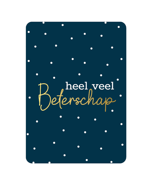 Wenskaart - Heel veel beterschap