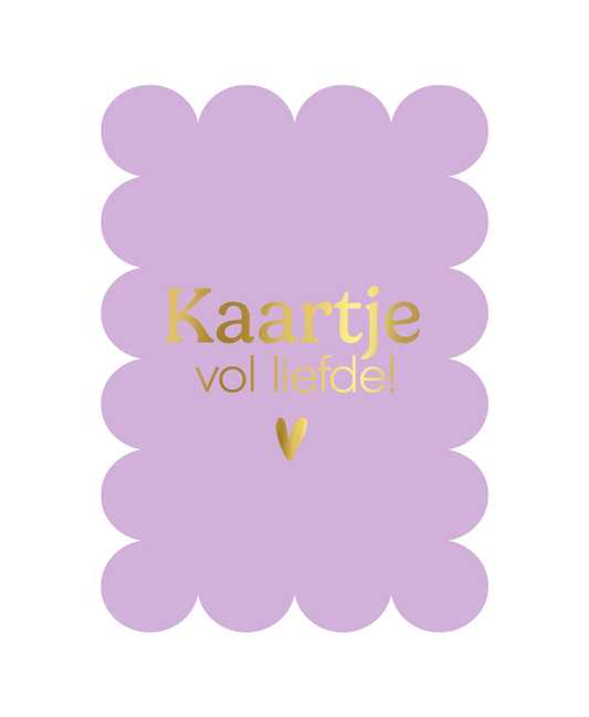 Wenskaart - kaartje vol liefde