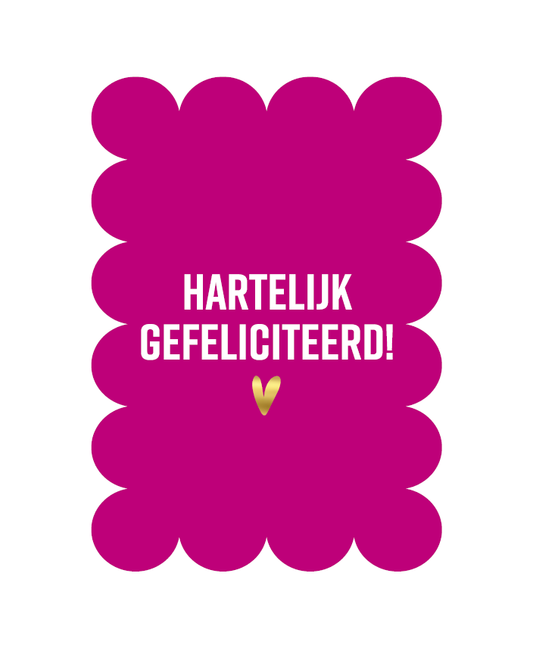 Wenskaart - Roze met hartelijk gefeliciteerd