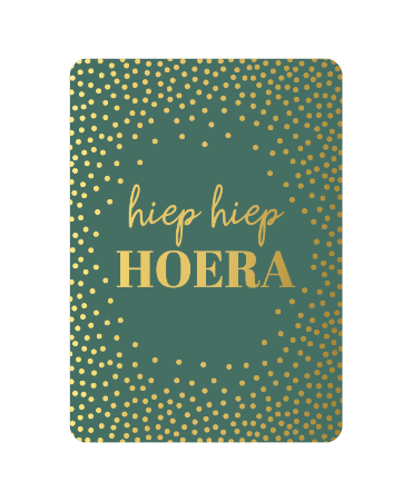 Wenskaart - Hiep hiep hoera donkergroen